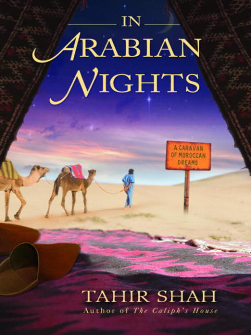 Title details for In Arabian Nights by Tahir Shah - Available